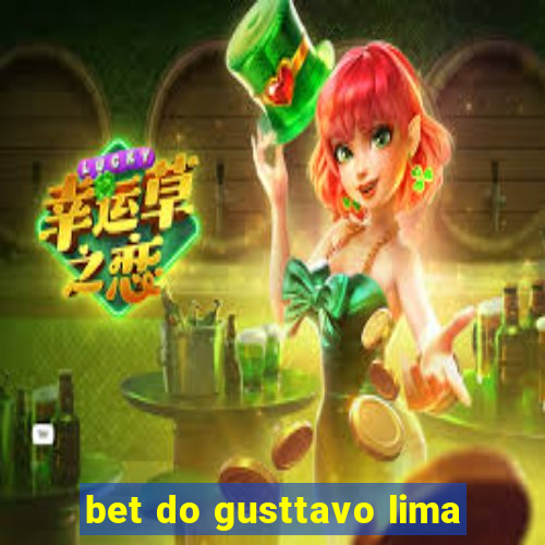 bet do gusttavo lima